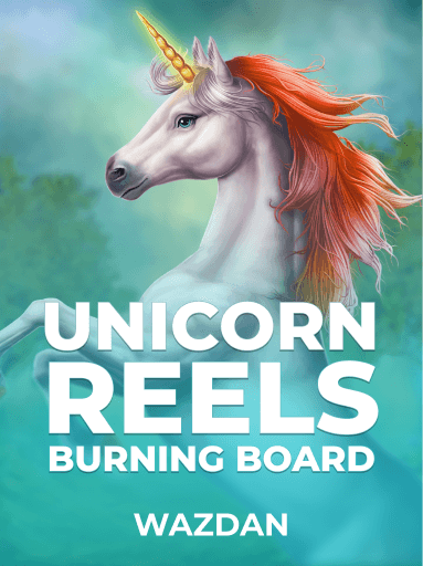 Jouez à la machine à sous Unicorn Reels Burning Board de VoltEnt (Wazdan)