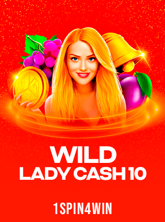 Jouez à la machine à sous Wild Lady Cash 10 de 1spin4win