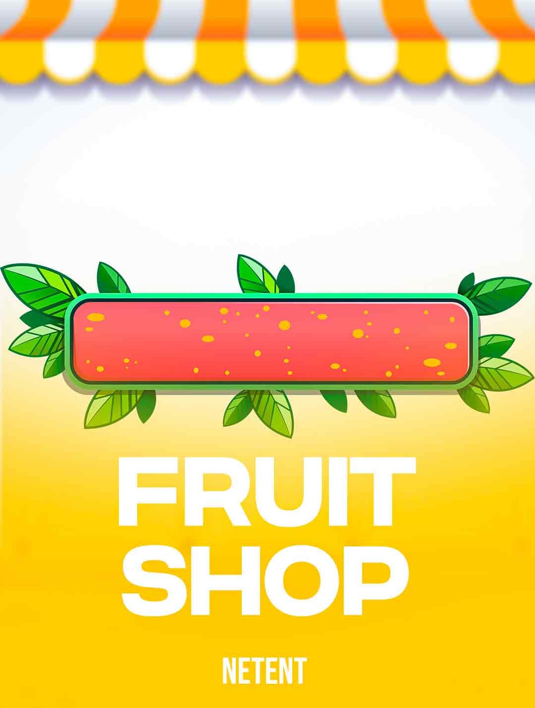 Jouez à la machine à sous Fruit Shop de NetEnt