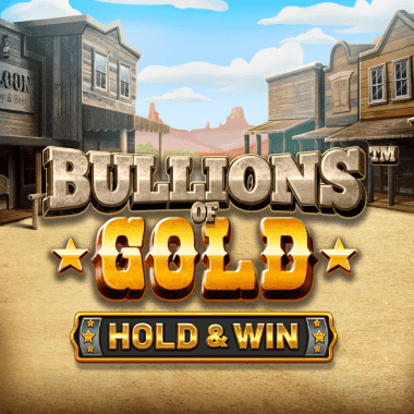 Play Bullions of Gold - Hold & Win Slot by Betsoft
