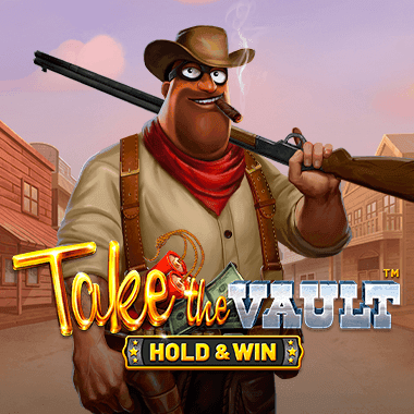 Jouez à la machine à sous Take the Vault - Hold & Win de Betsoft