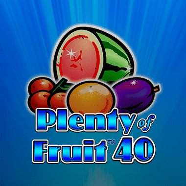 Play Plenty of Fruit 40 Slot by Novomatic