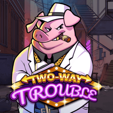 Play Two-Way Trouble Slot by Playnetic