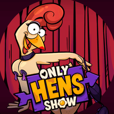 Play Only Hens Show Slot by Popiplay