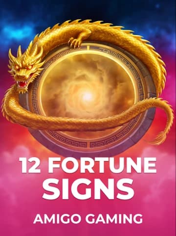 Play 12 Fortune Signs Slot by Amigo Gaming