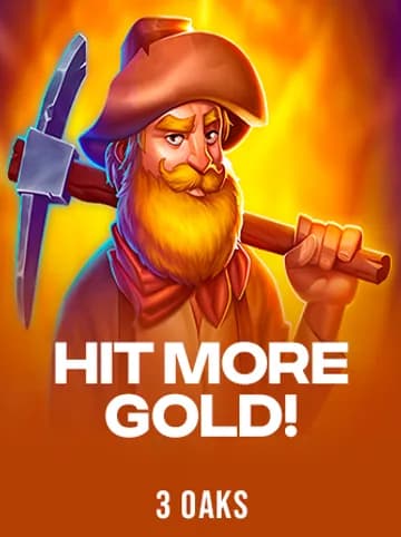 Play Hit more Gold! Slot by 3 Oaks