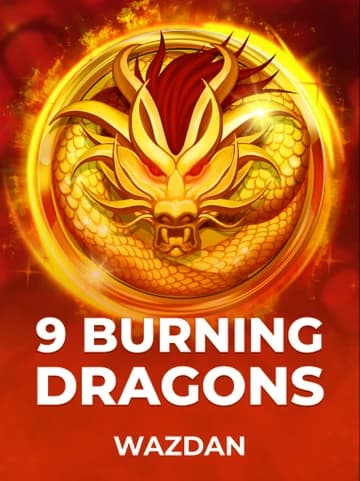 Play 9 Burning Dragons Slot by Wazdan