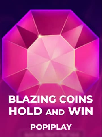 Popiplay tarafından sunulan Blazing Coins Hold and Win Slot Oyununu Oyna