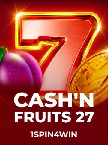 Play Cash'n Fruits 27 Slot by 1spin4win