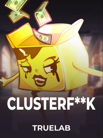 Clusterf**k