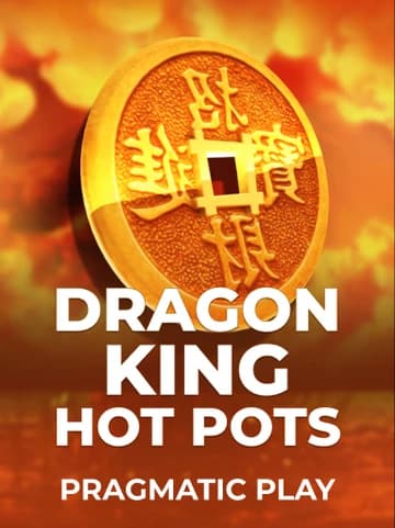 Play Dragon King Hot Pots Slot by Pragmatic Play
