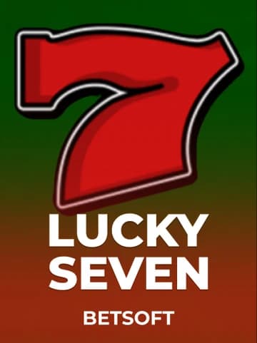 Play Lucky Seven Slot by Betsoft