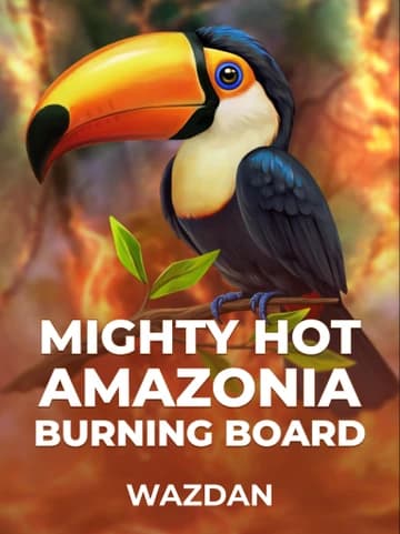 Play Mighty Hot: Amazonia Burning Board Slot by VoltEnt (Wazdan)