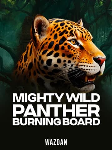 Play Mighty Wild: Panther Burning Board Slot by VoltEnt (Wazdan)