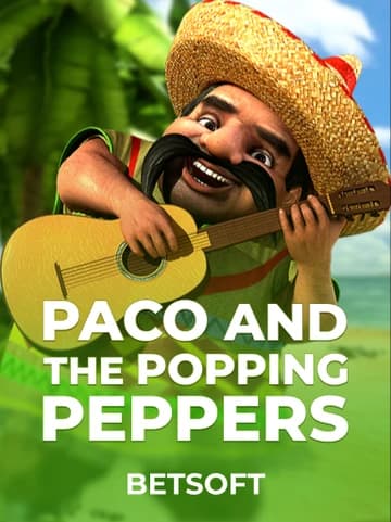 Play Paco and the Popping Peppers Slot by Betsoft