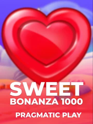 Play Sweet Bonanza 1000 Slot by Pragmatic Play