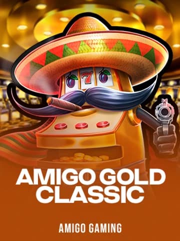 Play Amigo Gold Classic Slot by Amigo Gaming