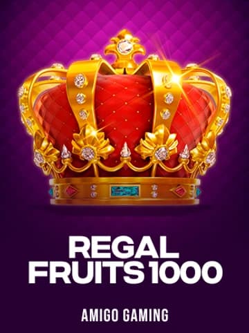 Amigo Gaming tarafından sunulan Regal Fruits 1000 Slot Oyununu Oyna