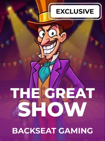 Play The Great Show Slot by Backseat Gaming