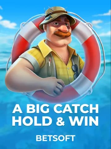 Play A Big Catch - Hold & Win Slot by Betsoft
