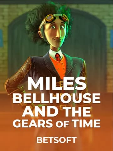 Play Miles Bellhouse and the Gears of time Slot by Betsoft