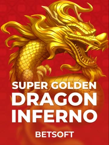 Betsoft tarafından sunulan Super Golden Dragon Inferno Slot Oyununu Oyna