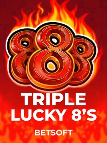 Betsoft tarafından sunulan Triple Lucky 8’s Slot Oyununu Oyna