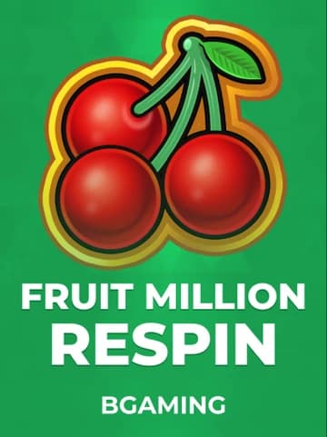 Play Fruit Million Respin Slot by BGaming