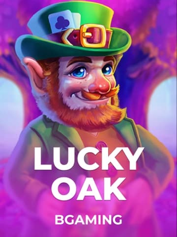 Play Lucky Oak Slot by BGaming