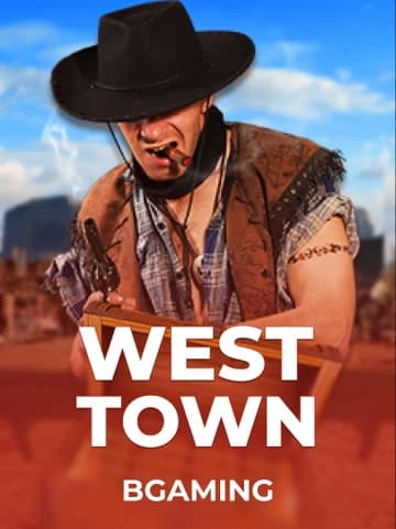 Jogue West Town da BGaming