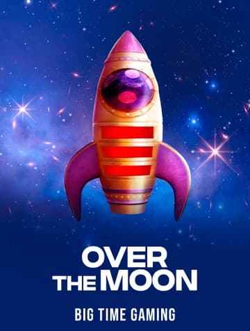 Jouez à la machine à sous Over The Moon de Big Time Gaming