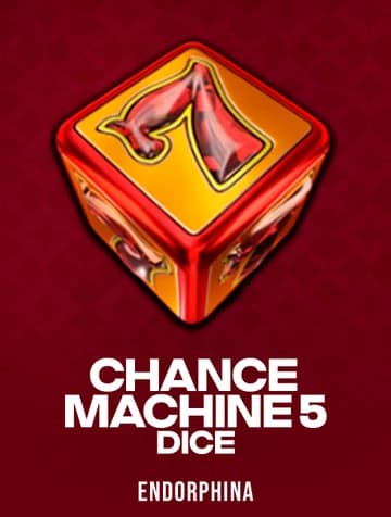 Jouez à la machine à sous Chance Machine 5 Dice de Endorphina