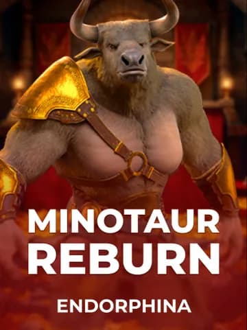Jouez à la machine à sous Minotaur ReBurn de Endorphina