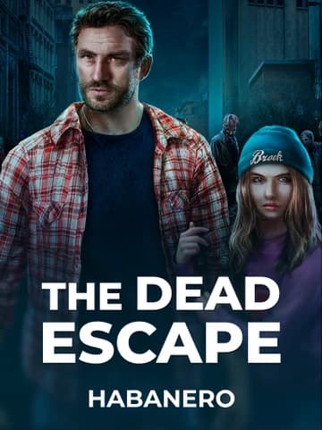 Play The Dead Escape Slot by Habanero