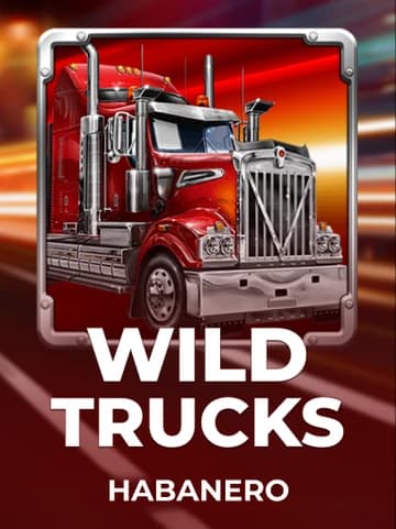Play Wild Trucks Slot by Habanero