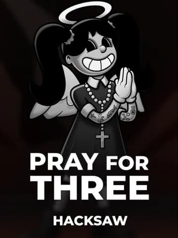 Jouez à la machine à sous Pray for Three de Hacksaw