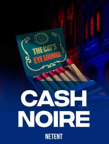 Jogue Cash Noire da NetEnt