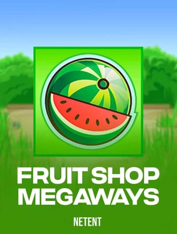 Jogue Fruit Shop Megaways da NetEnt