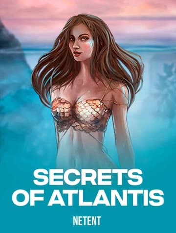 Play Secrets of Atlantis Slot by NetEnt