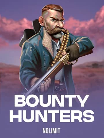 Nolimit tarafından sunulan Bounty Hunters Slot Oyununu Oyna