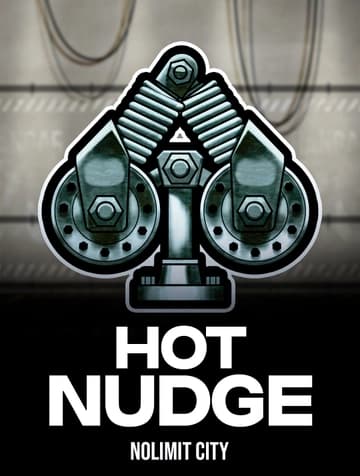 Play Hot Nudge Slot by Nolimit