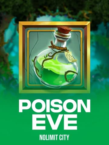 Play Poison Eve Slot by Nolimit