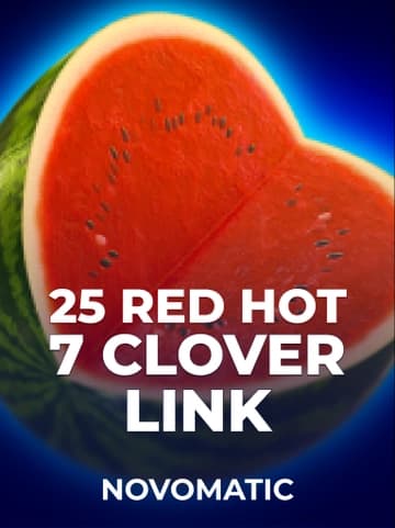 Play 25 Red Hot 7 Clover Link Slot by Novomatic
