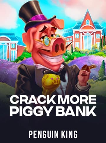 Play Crack More Piggy Banks Slot by Penguin King