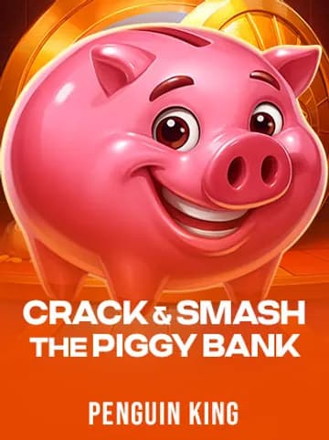 Play Crack & Smash the Piggy Bank Slot by Penguin King