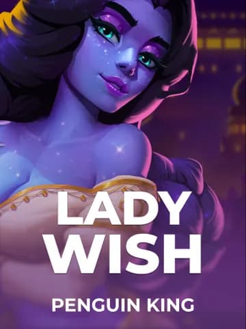 Play Lady Wish Slot by Penguin King