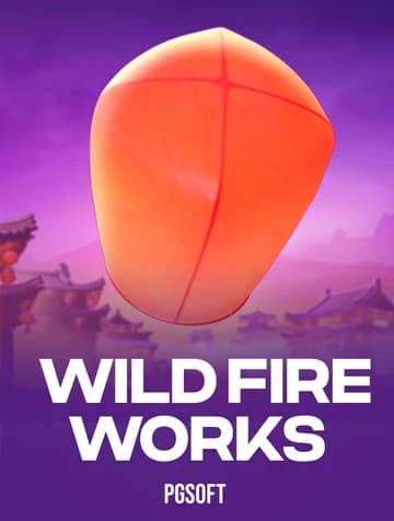 PGSoftが提供するWild Fireworksスロットをプレイしましょう