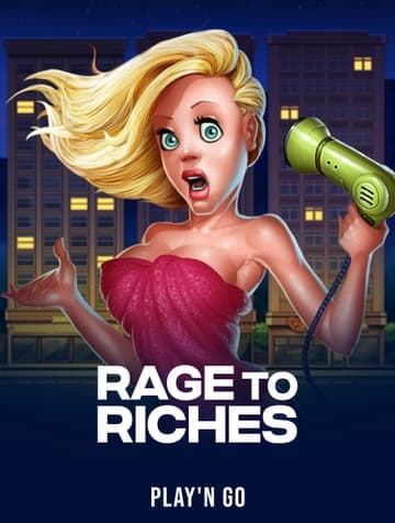 Jogue Rage to Riches da Play'n Go
