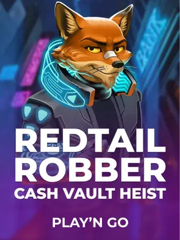 Jouez à la machine à sous Redtail Robber Cash Vault Heist de Play'n Go