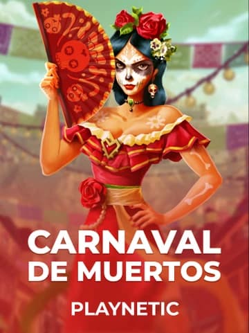 Jogue o Slot Carnaval de Muertos por Playnetic